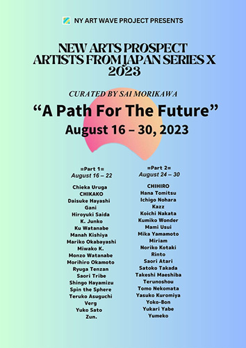 New Arts Prospect Artists from Japan Series X" 2023